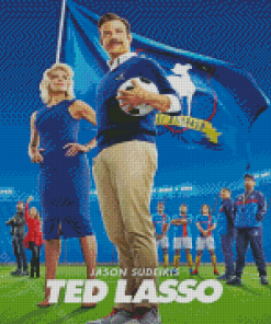 Ted Lasso Movie Poster Diamond Paintings