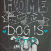 Home Is Where My Dog Are Art Diamond Paintings