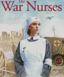 The War Nurses Diamond Paintings