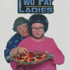 Two Fat Ladies Poster Diamond Paitntings